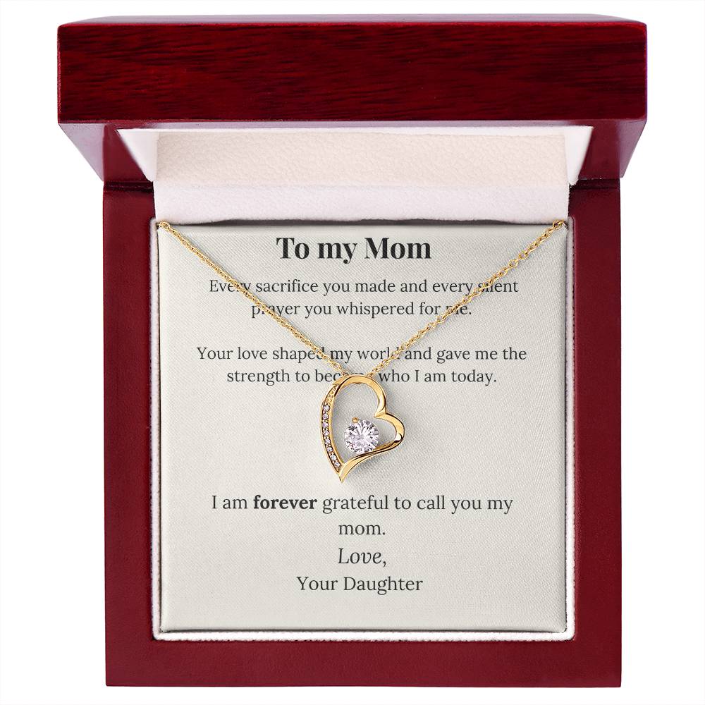 To My Mom – Forever Grateful Necklace from Daughter | Eternal Love Heart Pendant