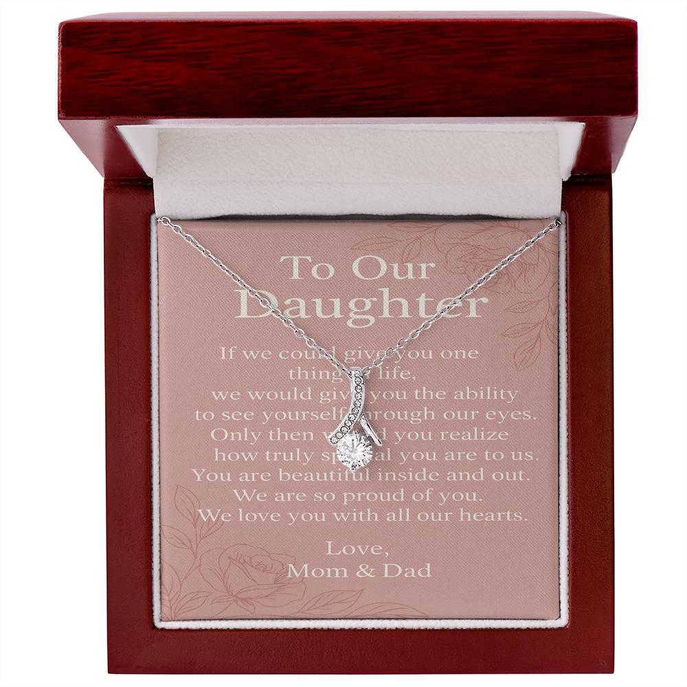 To Our Daughter Necklace from Mom & Dad – Alluring Beauty – Meaningful Gift, Encouragement Message, Birthday & Christmas Gift
