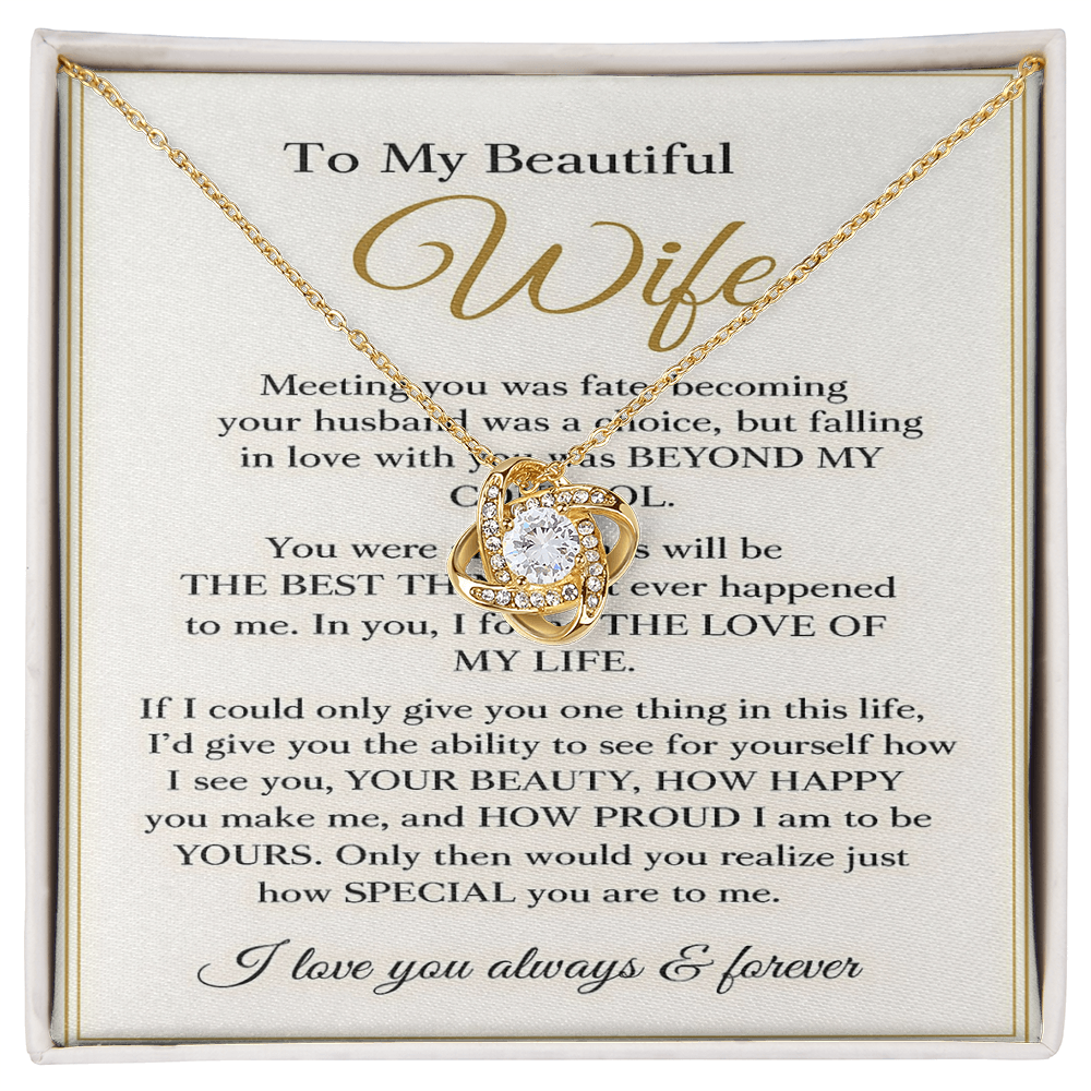 To My Beautiful Wife – Love Knot Necklace – Anniversary Gift, Romantic Gift for Wife, Meaningful Message Card Jewelry