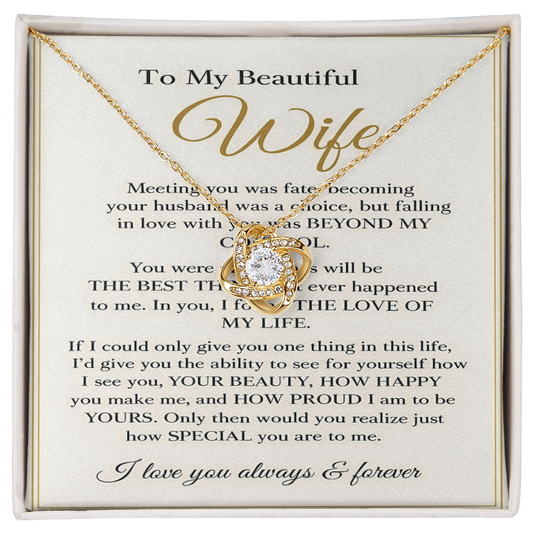 To My Beautiful Wife – Love Knot Necklace – Anniversary Gift, Romantic Gift for Wife, Meaningful Message Card Jewelry