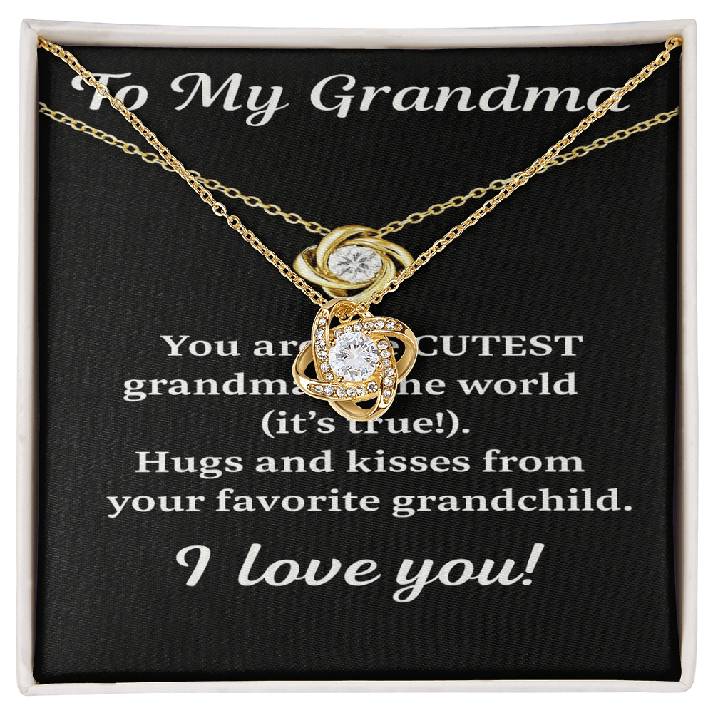 To My Grandma – You Are Cute – Love Knot Necklace 16:02
