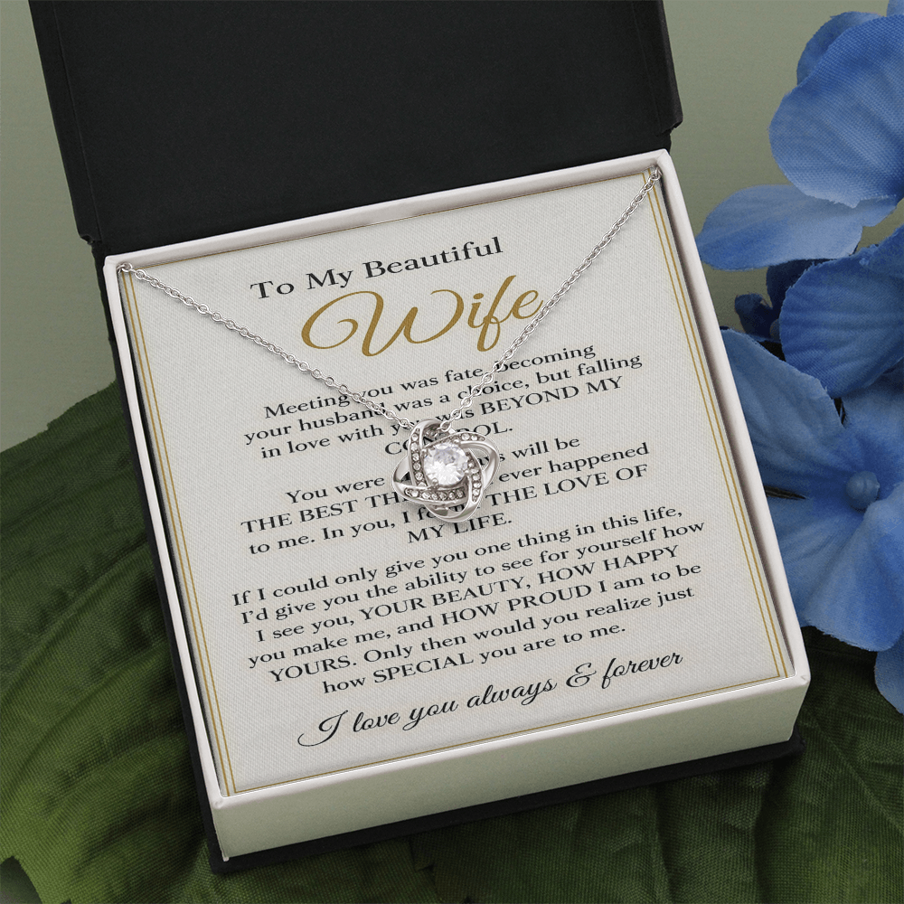 To My Beautiful Wife – Love Knot Necklace – Anniversary Gift, Romantic Gift for Wife, Meaningful Message Card Jewelry