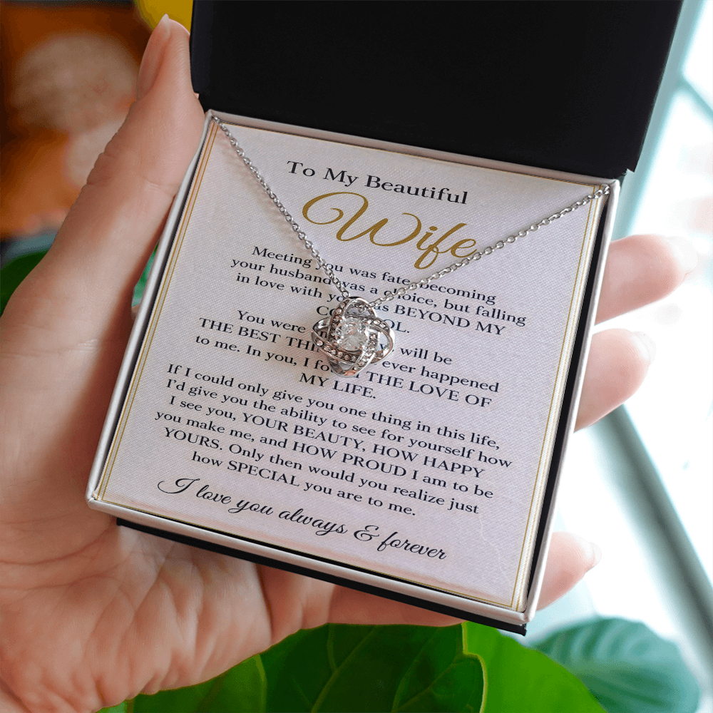 To My Beautiful Wife – Love Knot Necklace – Anniversary Gift, Romantic Gift for Wife, Meaningful Message Card Jewelry