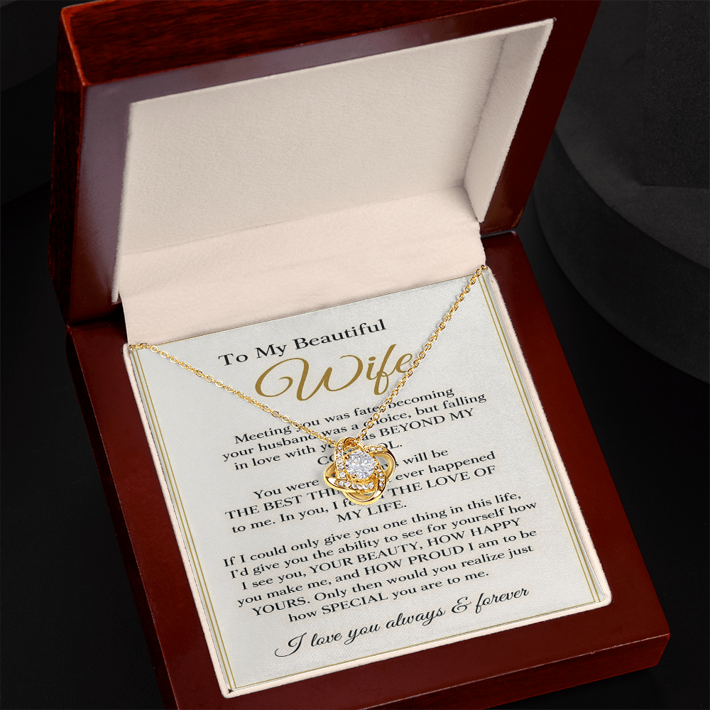 To My Beautiful Wife – Love Knot Necklace – Anniversary Gift, Romantic Gift for Wife, Meaningful Message Card Jewelry