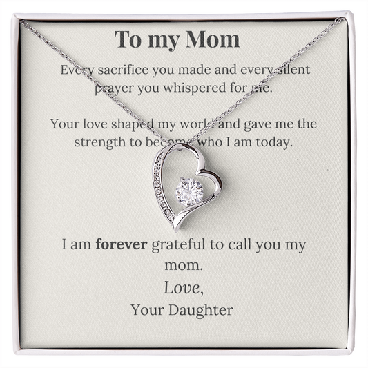 To My Mom – Forever Grateful Necklace from Daughter | Eternal Love Heart Pendant
