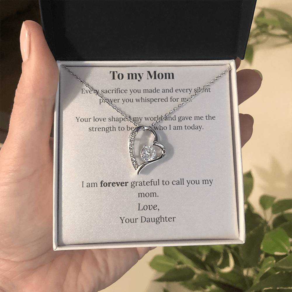 To My Mom – Forever Grateful Necklace from Daughter | Eternal Love Heart Pendant